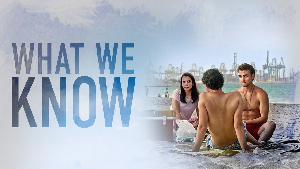 What We Know (2021)